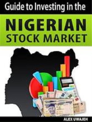 cover image of Guide to Investing in the Nigerian Stock Market